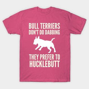 English Bull Terrier Hucklebutt T-Shirt